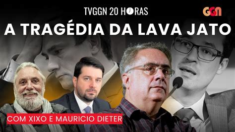 A Trag Dia Da Lava Jato Tv Ggn Horas Youtube