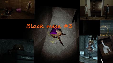 Half Life Remake Black Mesa 3 YouTube