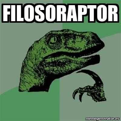 Meme Filosoraptor Filosoraptor