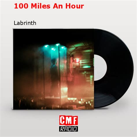 The Story And Meaning Of The Song 100 Miles An Hour Labrinth