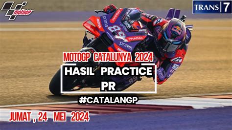 Hasil Motogp Hari Ini Hasil Latihan Bebas Gp Catalunya Pr Catalan