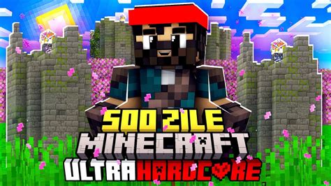 Am Supravietuit 500 De Zile Pe Minecraft Ultra Hardcore YouTube