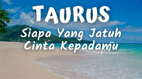 Taurus Siapa Yang Jatuh Cinta Kepadamu Taurus Baca Tarotomded Zodiak