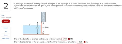 Solved A M High M Wide Rectangular Gate Is Hinged Chegg