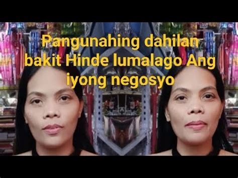 Bakit Di Lumalago Or Nalulugi Ang Iyong Negosyo Youtube