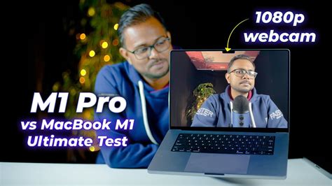 Macbook Pro M1 Pro Facetime Webcam Test Sample M1 Pro Vs Macbook Air M1 Webcam Performance