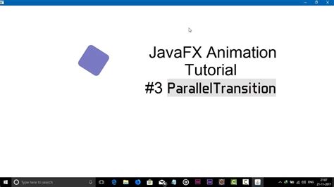 Javafx Animation Tutorial 3 Parallel Transition Youtube