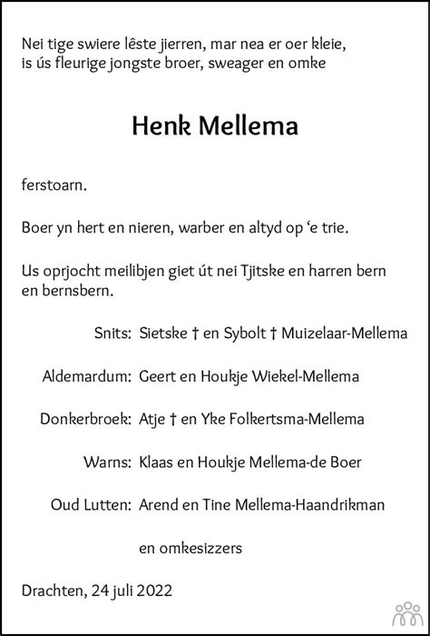 Hendrik Albert Henk Mellema 24 07 2022 Overlijdensbericht En