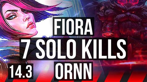 Fiora Vs Ornn Top Solo Kills Games Dominating Na Master