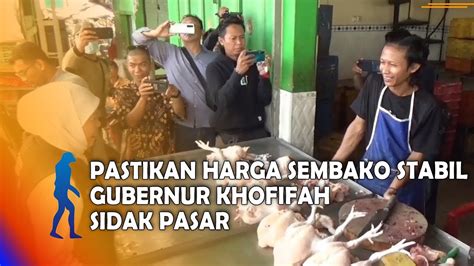 Sidoarjo Pastikan Harga Sembako Stabil Gubernur Khofifah Sidak Pasar