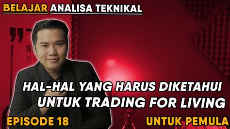 Belajar Analisa Teknikal Dari Ep Yang Dibutuhkan Untuk Trading