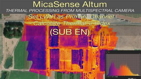 Agisoft Metashape Photoscan Thermal Imagery Processing From