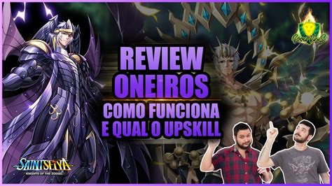 Deus Oneiros Como Funciona E Qual Seu Upskill Ideal Saint Seiya