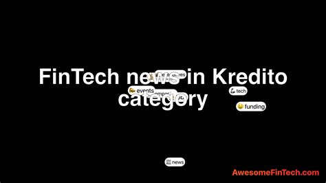Fintech News In Kredito Category Awesomefintech Blog