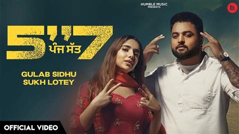 PANJ SATT Official Video Gulab Sidhu Sukh Lotey Gungun Bakshi