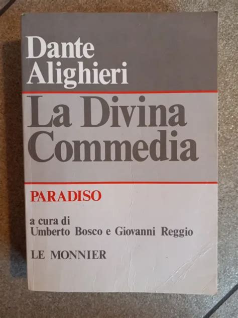 La Divina Commedia Paradiso Dante Alighieri Bosco Reggio Le