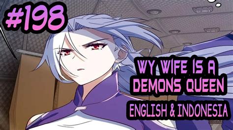 My Wife Is A Demons Queen Ch 198 [english Indonesia] Youtube