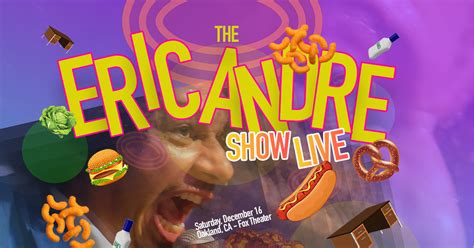 The Eric Andre Show Live At The Fox Theater Oakland