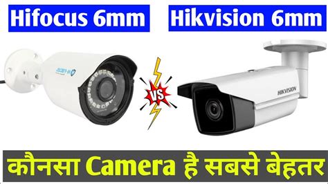 Hikvision 6mm Bullet Camera Vs Hifocus 6mm Bullet Camera Video