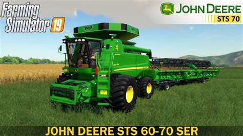 Farming Simulator 19 John Deere Sts 60 70 Series With A Large Cutter