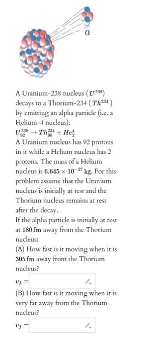 Solved A Uranium 238 Nucleus U238 Decays To A Thorium 234