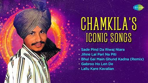 Chamkila S Iconic Songs Sade Pind Da Riwaj Niara Amar Singh