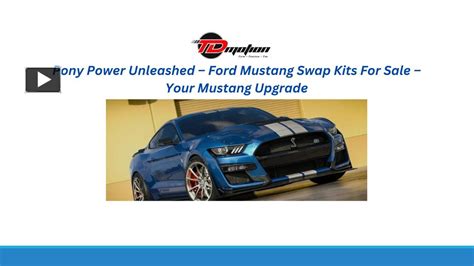 Ppt Pony Power Unleashed Ford Mustang Swap Kits For Sale Your