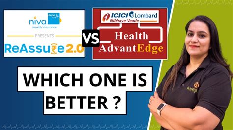 Niva Bupa Reassure 2 0 Vs Icici Lombard Health Advantedge Comparison Hindi Gurleen Kaur