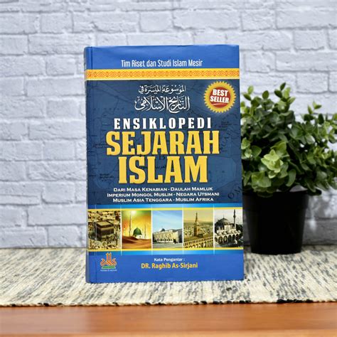 Buku Ensiklopedi Sejarah Islam Penerbit Al Kautsar Hard Cover