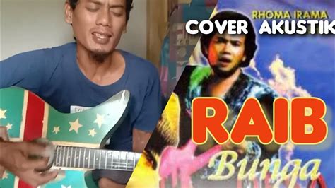 COVER RAIB ALBUM RHOMA IRAMA BUNGA DESA Dangdut YouTube