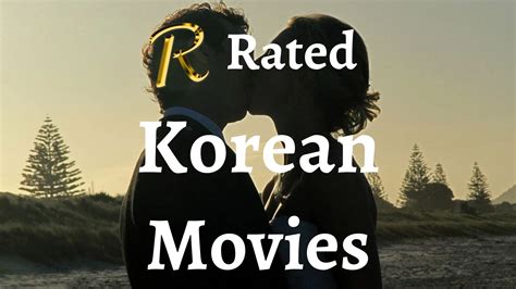 R Rated Korean Movies