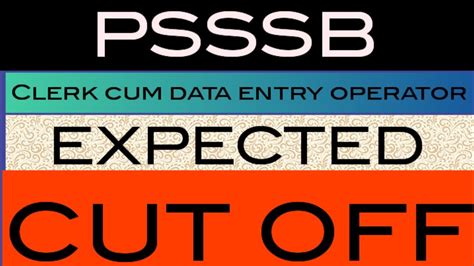 Psssb Clerk Cum Data Entry Operator Expected Cut Off Youtube