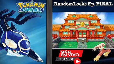 Pokemon Zafiro Alfa Randomlocke La Calle Victoria Y La Liga Pokemon