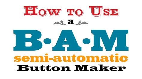 How To Use A Badge A Minit Semi Automatic Button Maker Badge A Matic