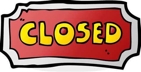 Cartoon Closed Sign