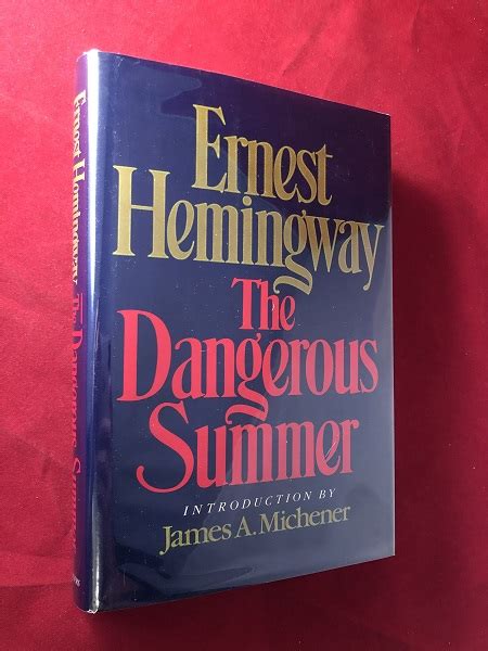 The Dangerous Summer By Literature Classics Hemingway Ernest