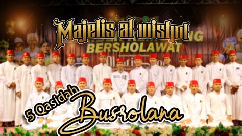 5 Qasidah Busrolana Majelis Sholawat Al Wishol YouTube