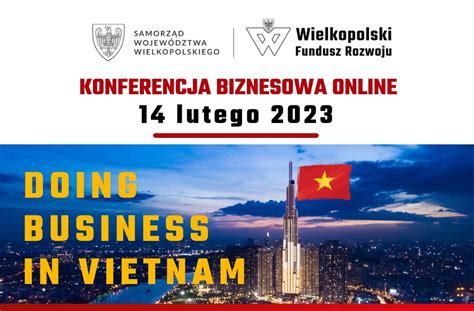 Konferencja Online Doing Business In Vietnam Wfr