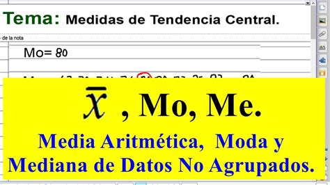 Media Aritmética Moda Y Mediana De Datos No Agrupados Youtube