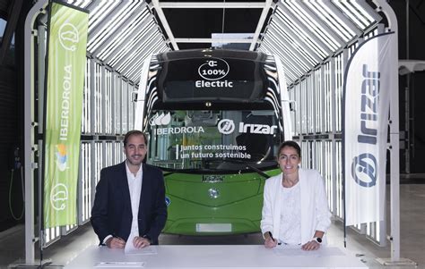 Iberdrola Se Al A Con Irizar Para Impulsar El Transporte De Autobuses