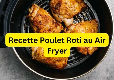 Recette Poulet R Ti Au Air Fryer Air Fryer Ninja