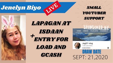 LAPAGAN AT PAANGAT ENTRY FOR LOAD AND GCASH YouTube