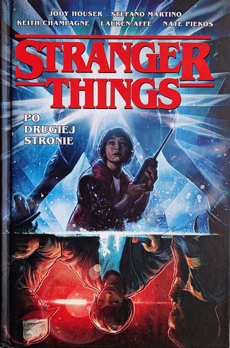 Stranger Things Po drugiej stronie RECENZJA Co Przeczytać