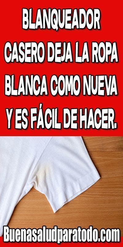 Como Blanquear Ropa Blanca Percudida Sin Cloro Artofit