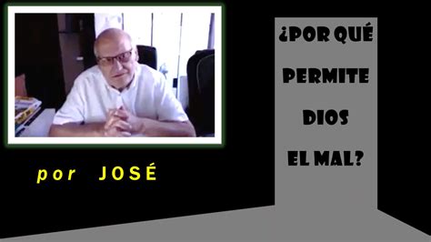 José Por qué permite Dios Església Evangèlica Baptista d Hostafrancs