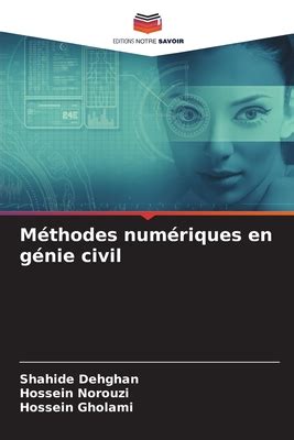 Méthodes numériques en génie civil by Shahide Dehghan Goodreads