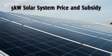 5kw Solar System Price In India With Subsidy