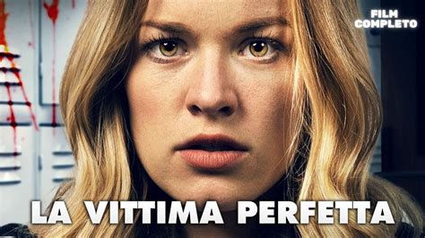 La Vittima Perfetta Hd Thriller Film Completo In Italiano Youtube