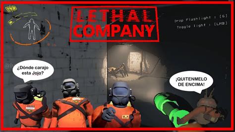 PRINCIPIANTES JUGANDO LETHAL COMPANY PART 1 YouTube