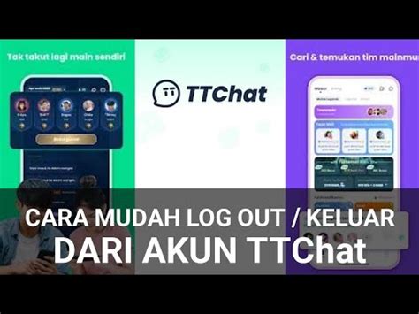 CARA MUDAH LOGOUT DARI AKUN TTChat YouTube